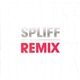 Spliff - Spliff Remix